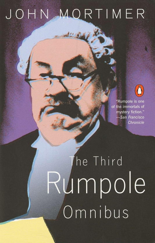 The Third Rumpole Omnibus [Paperback] Mortimer, John