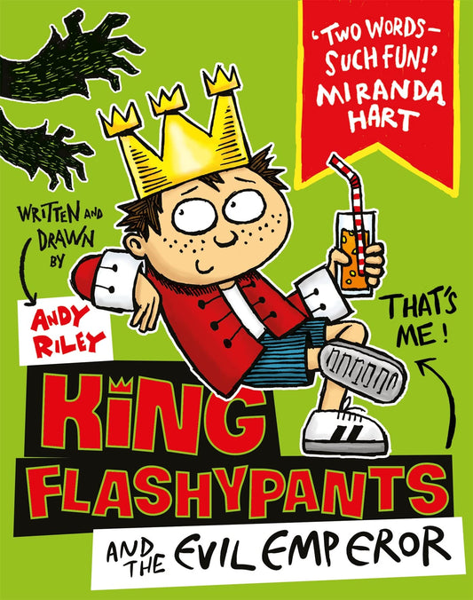 King Flashypants and the Evil Emperor: Book 1 [Paperback] Riley, Andy
