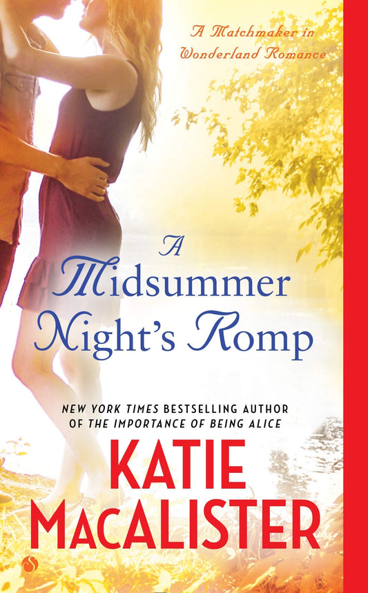 A Midsummer Night's Romp [Mass Market Paperback] MacAlister, Katie