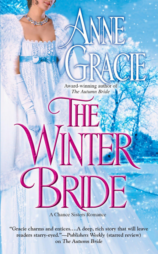 The Winter Bride: 2 [Mass Market Paperback] Gracie, Anne