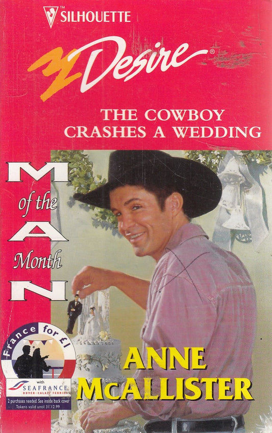 The Cowboy Crashes A Wedding [Mass Market Paperback] Anne McAllister