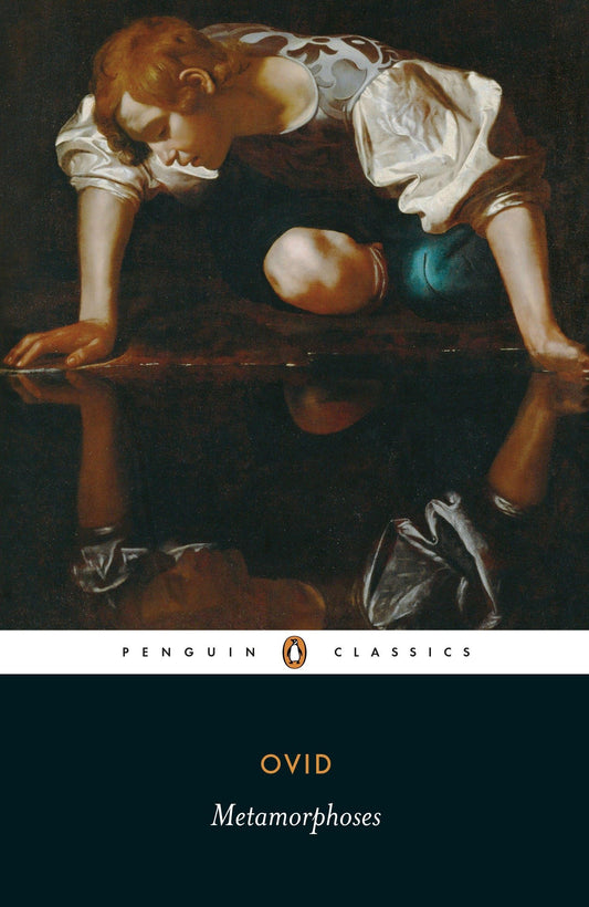 The Metamorphoses [Paperback] Ovid