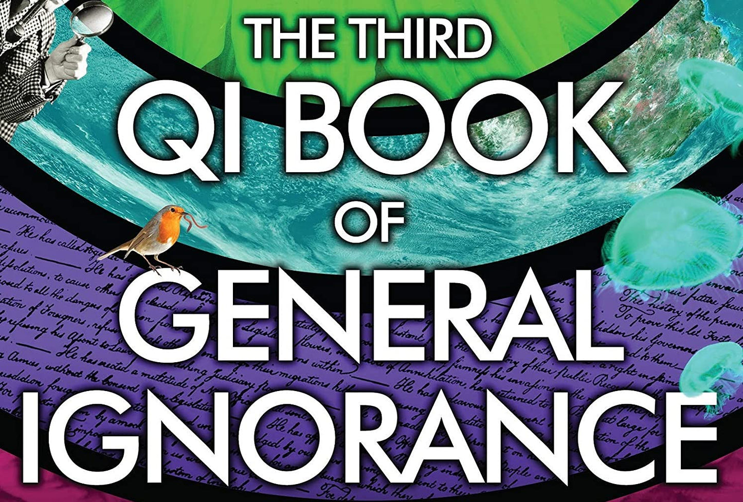 QI: The Third Book of General Ignorance [Paperback] Lloyd, John; Mitchinson, John; Harkin, James and Murray, Andrew Hunter