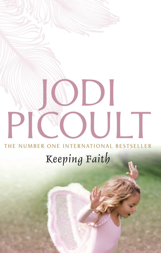 Keeping Faith Picoult, Jodi