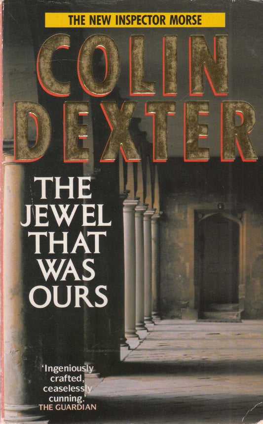 Jewel That Was Ours Dexter, Colin