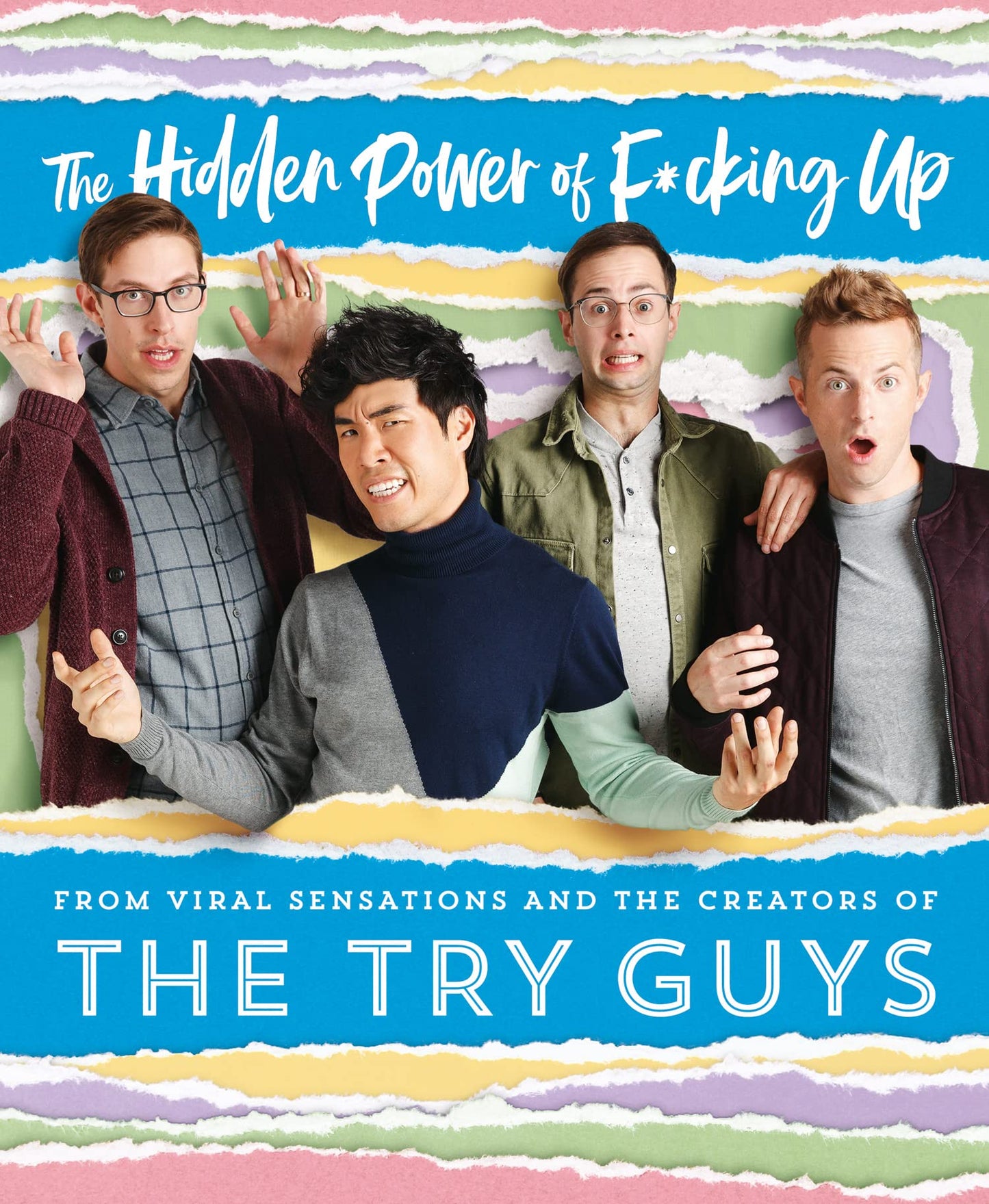 The Hidden Power of F*cking Up [Hardcover] Guys, The Try