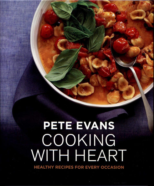 Cooking With Heart: Healthy Recipes for Every Occasion [Paperback]