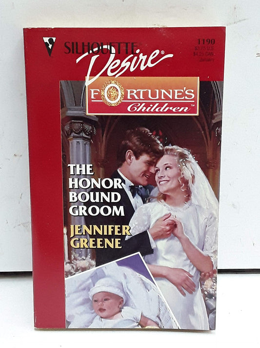 The Honour Bound Groom [Mass Market Paperback] Jennifer Greene