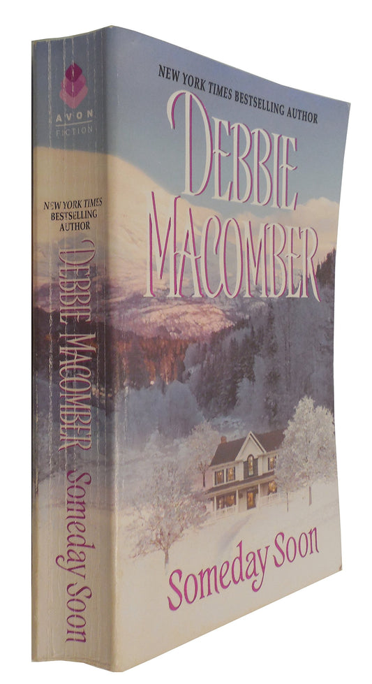 Someday Soon: 1 [Mass Market Paperback] Macomber, Debbie