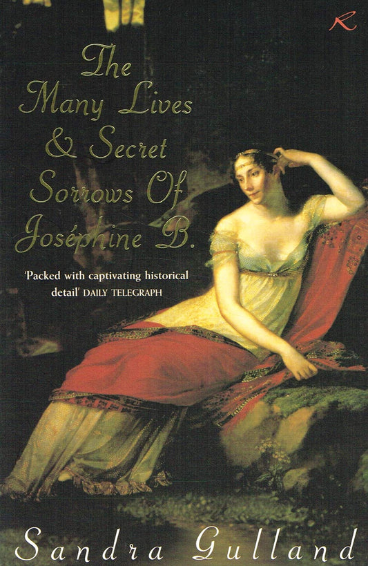 The Many Lives and Secret Sorrows of Josephine B Gulland, Sandra