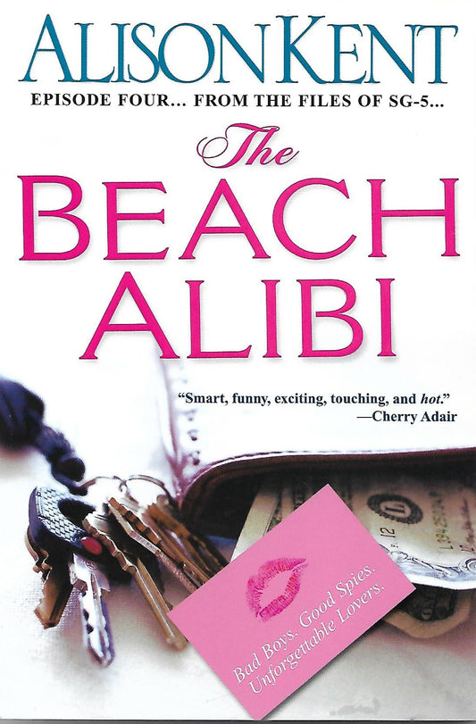 The Beach Alibi Kent, Alison