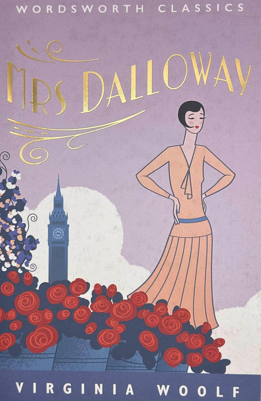 Mrs Dalloway [Paperback] WOOLF, VIRGINIA