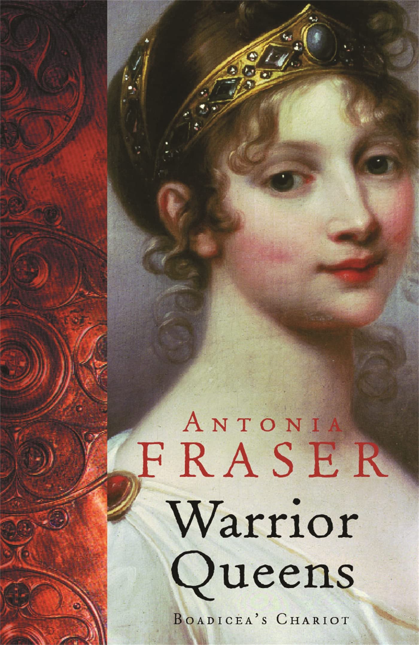 Warrior Queens [Paperback] Fraser, Antonia