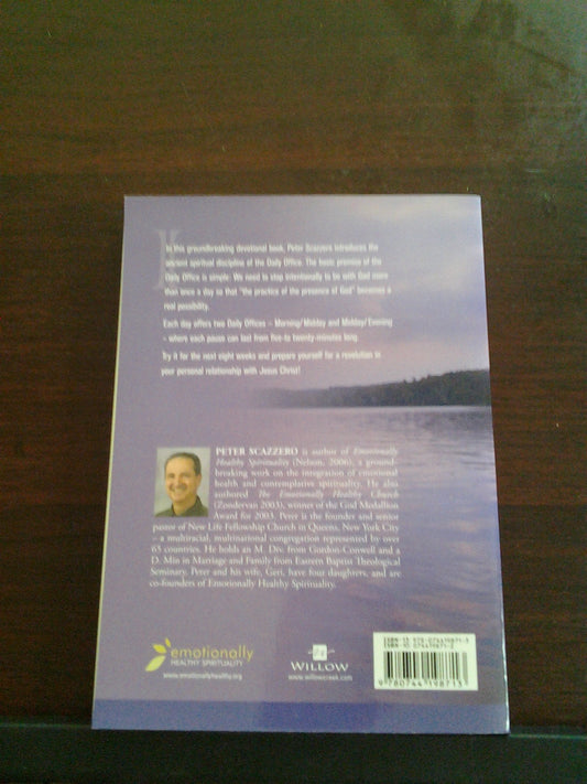 Daily Office- Remembering God's Presence Throughout The Day: Begin The Journey [Paperback] Peter Scazzero