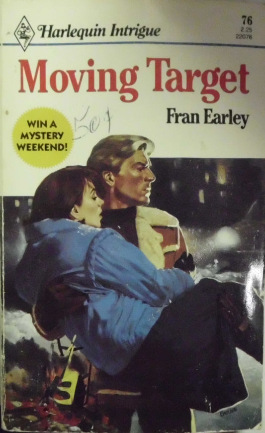 Moving Target [Mass Market Paperback] Fran Earley
