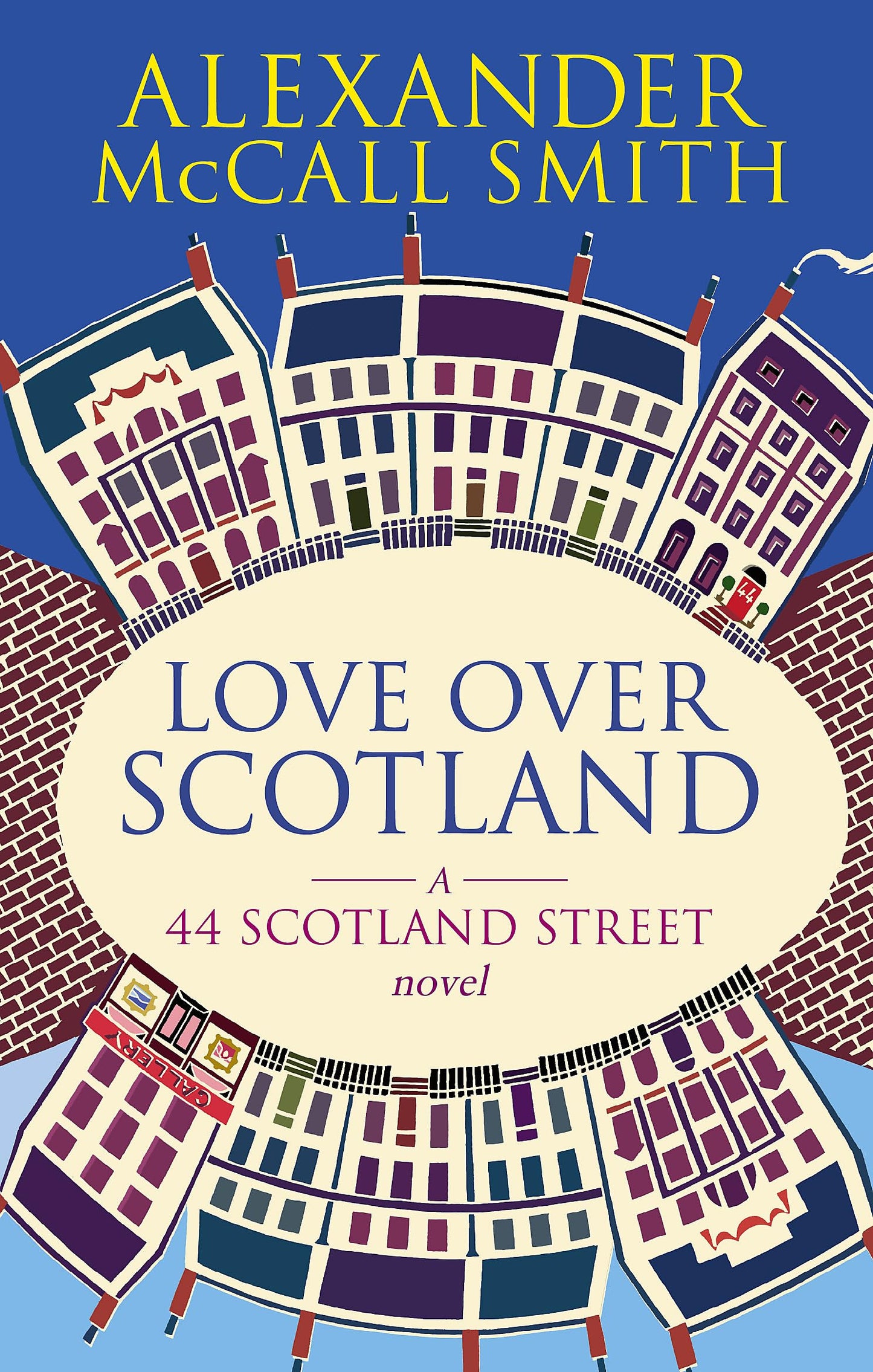 Love Over Scotland [Paperback] Smith, Alexander McCall
