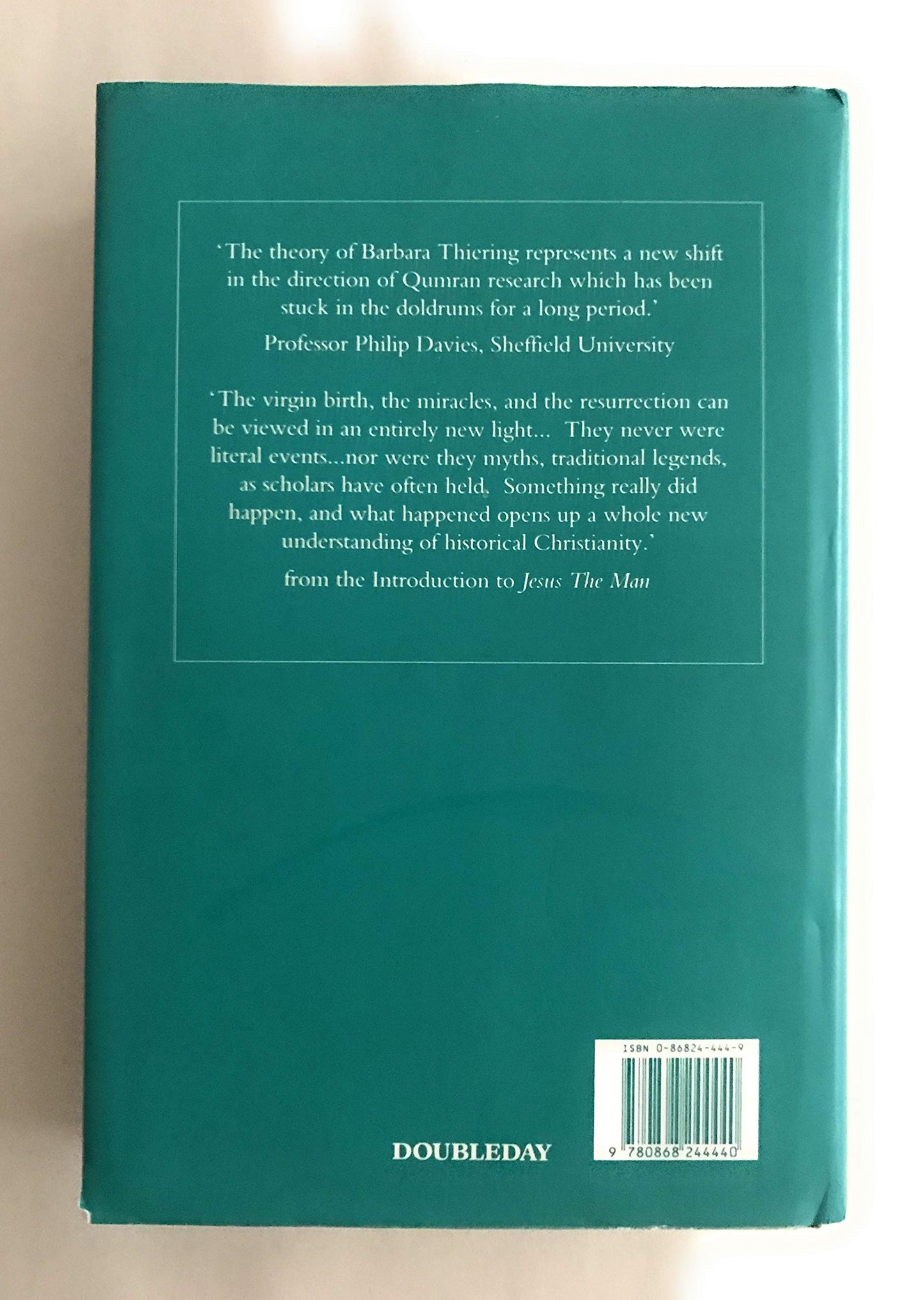 JESUS THE MAN, a new interpretation from the Dead Sea Scrolls [Hardcover]