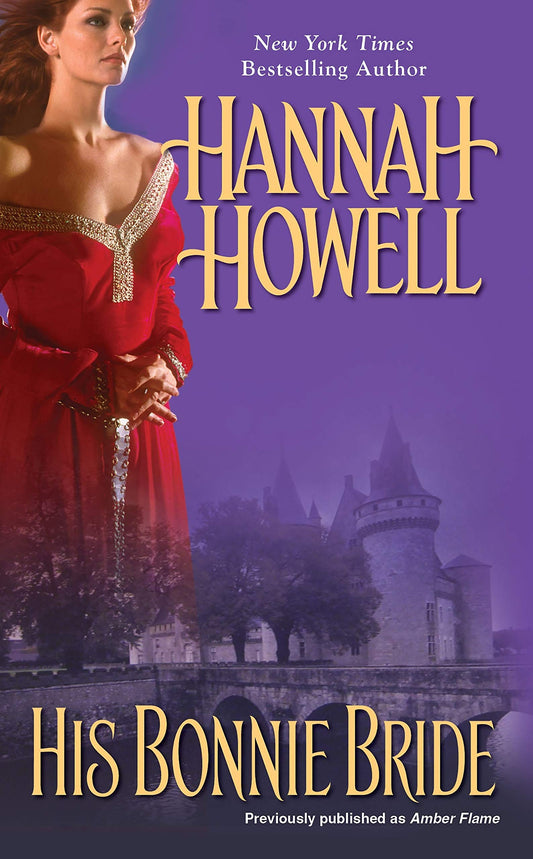 His Bonnie Bride [Mass Market Paperback] Howell, Hannah