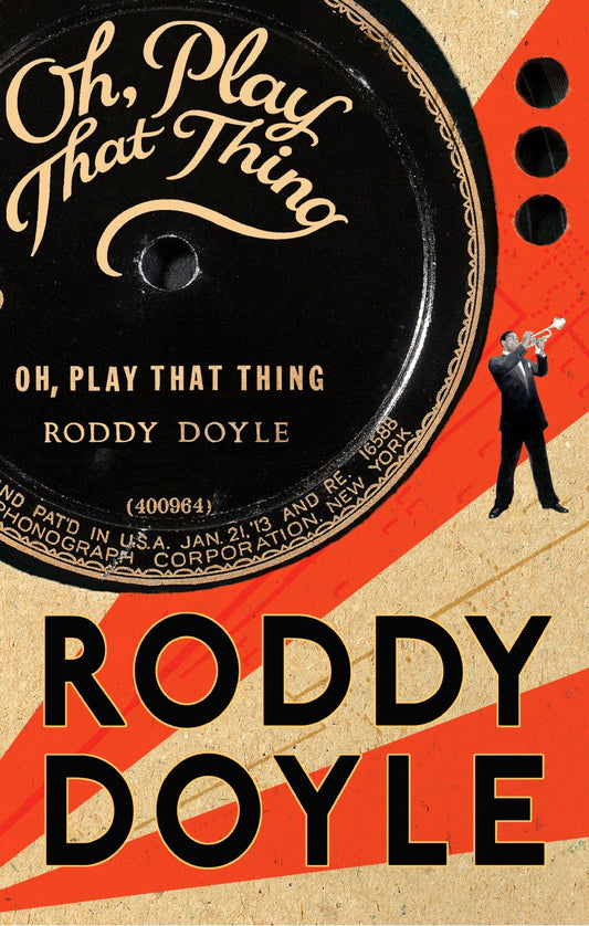 Oh, Play That Thing [Hardcover] Doyle, Roddy