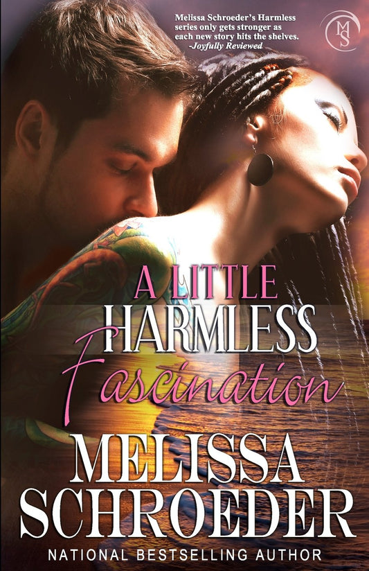 A Little Harmless Fascination: Harmless Book 7 Schroeder, Melissa