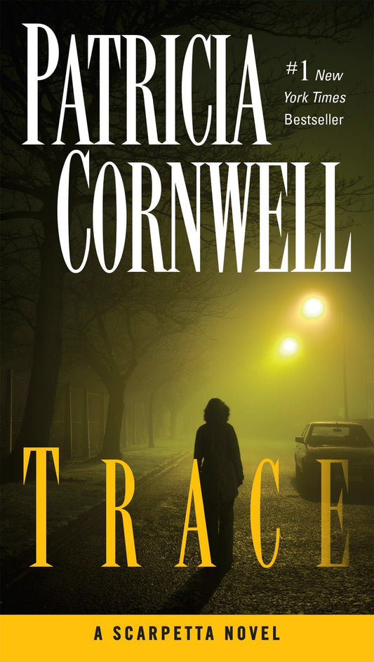Trace: Scarpetta (Book 13) [Paperback] Cornwell, Patricia