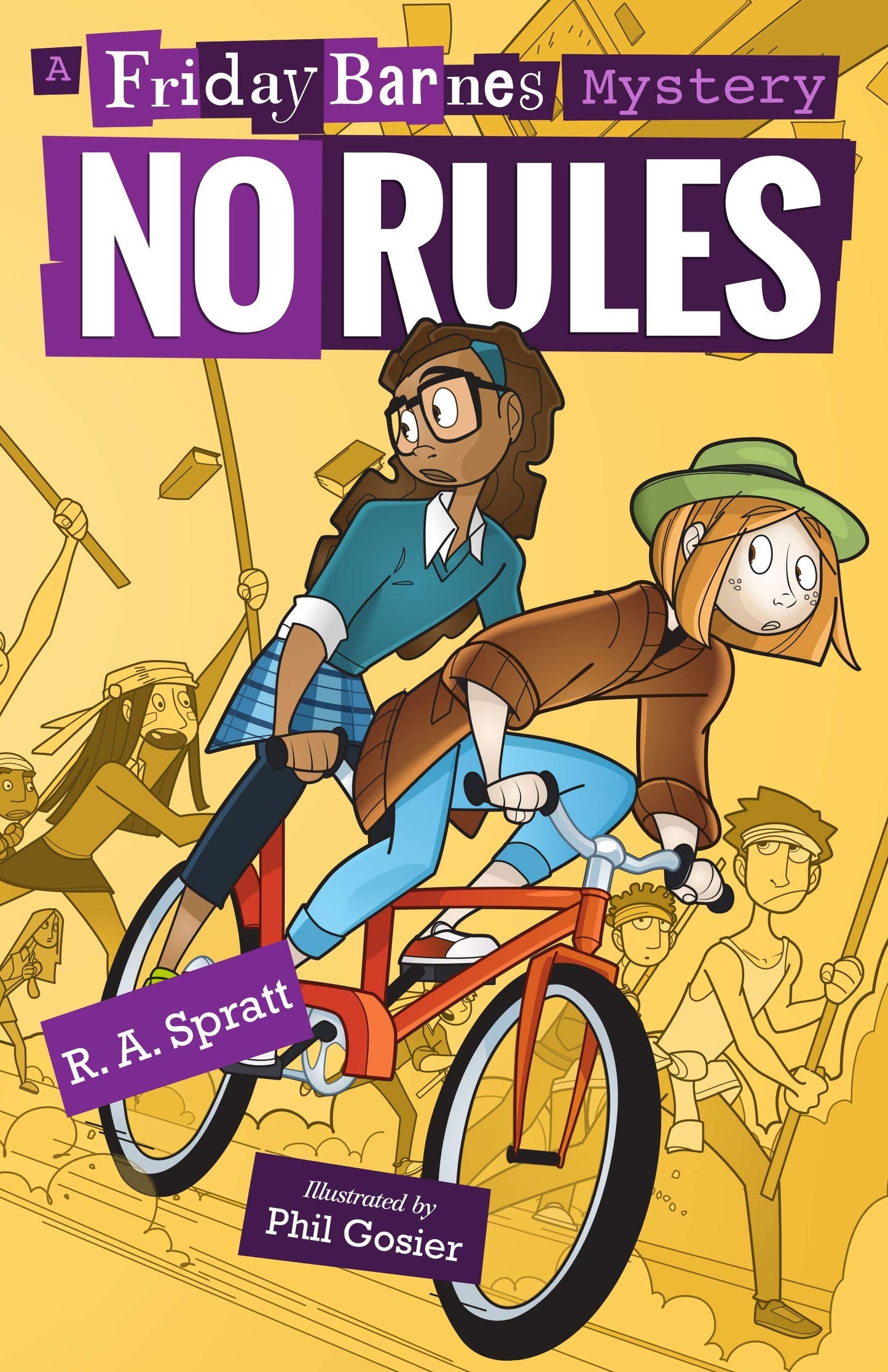 No Rules: A Friday Barnes Mystery (Friday Barnes Mysteries) [Hardcover] Spratt, R. A.