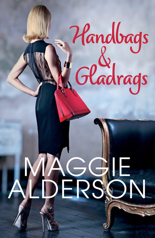 Handbags And Gladrags [Mass Market Paperback] Alderson, Maggie