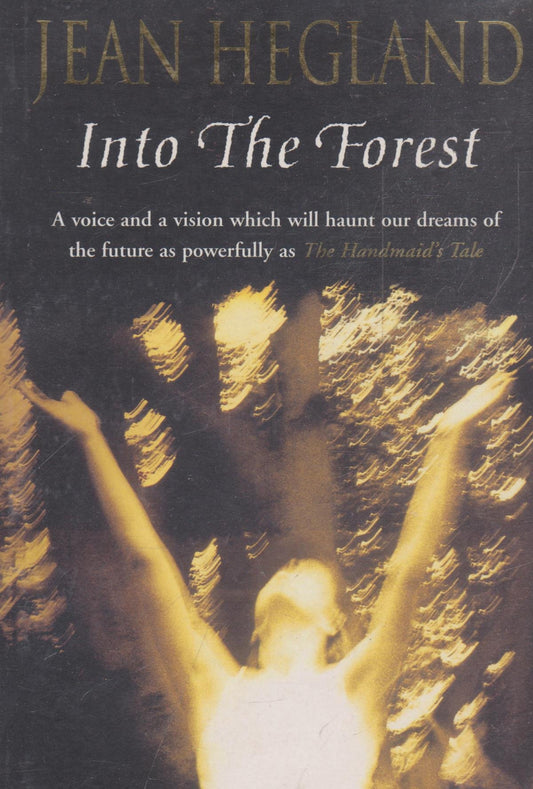 Into the Forest