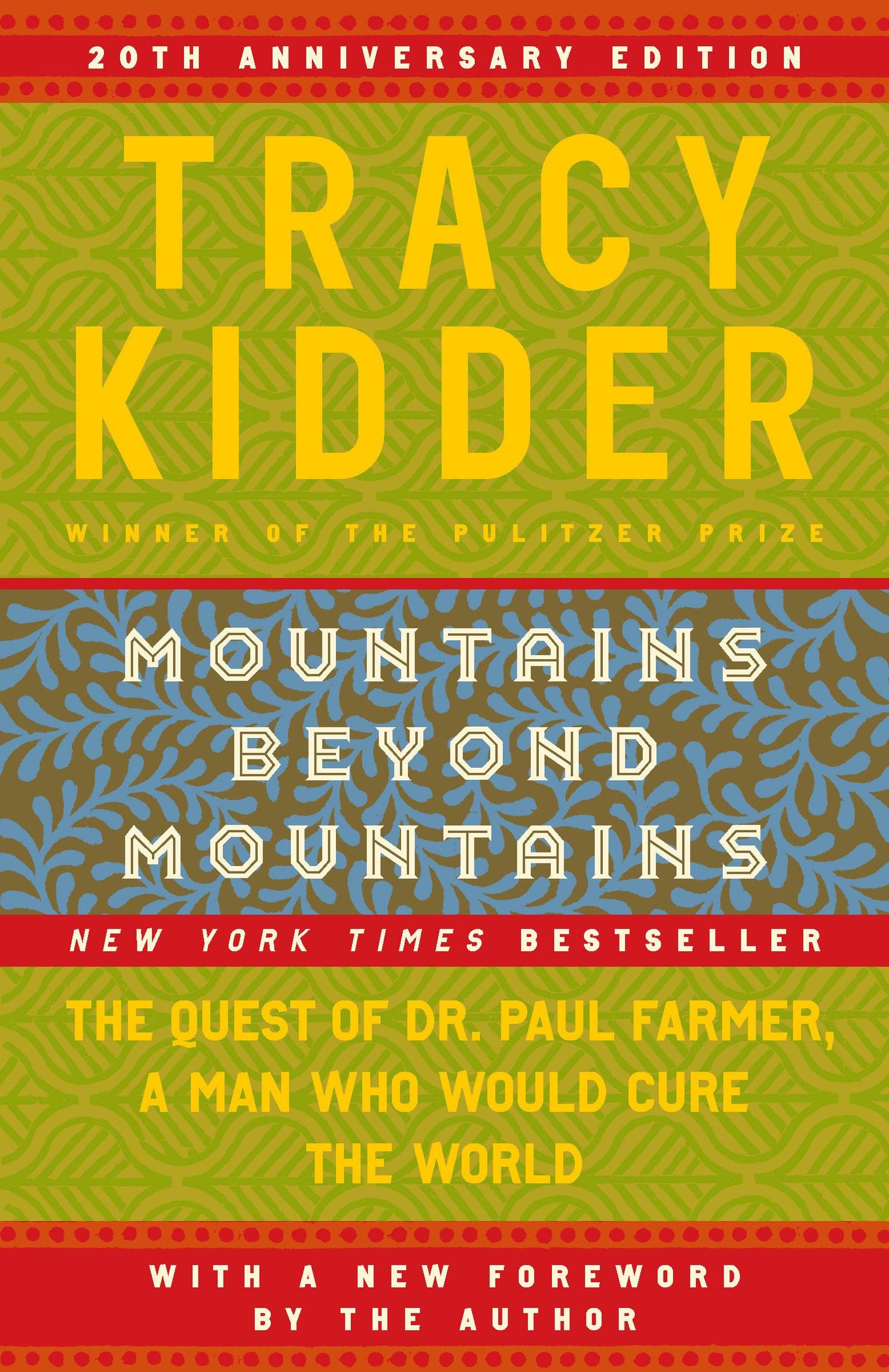Mountains Beyond Mountains [Paperback] Kidder, Tracy