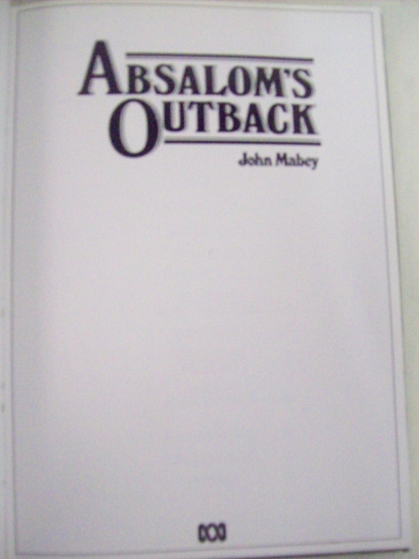Absalom's Outback [Hardcover] Mabey John