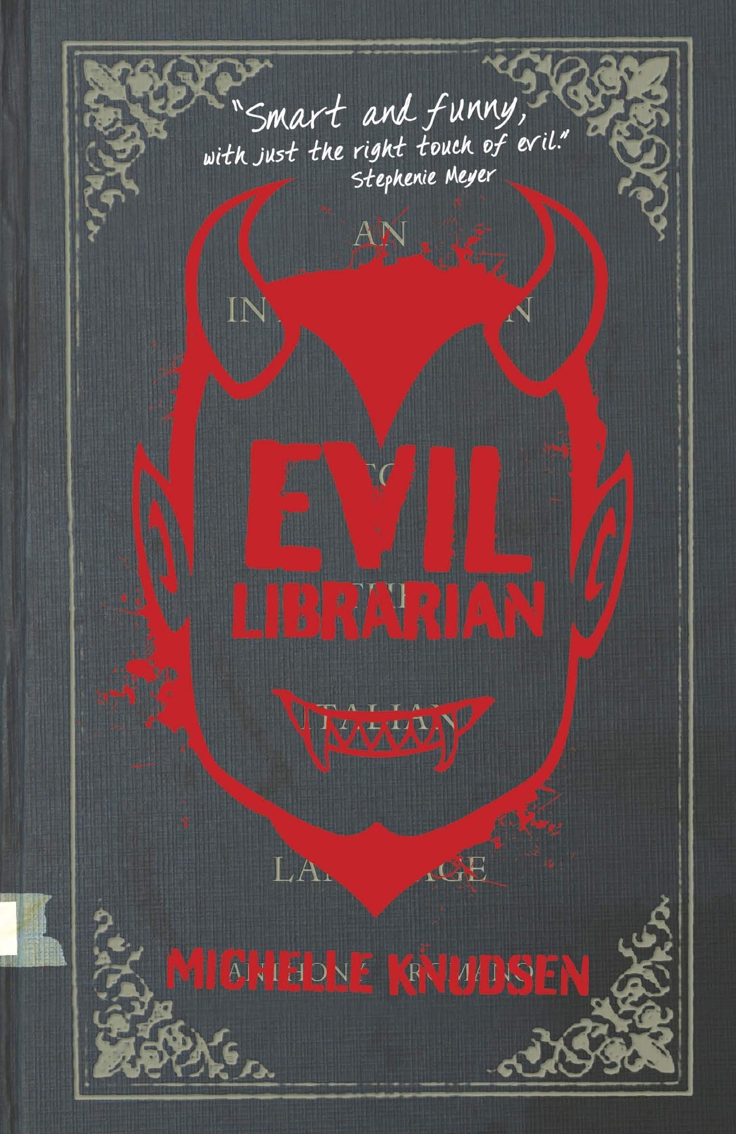 Evil Librarian [Paperback] Knudsen, Michelle