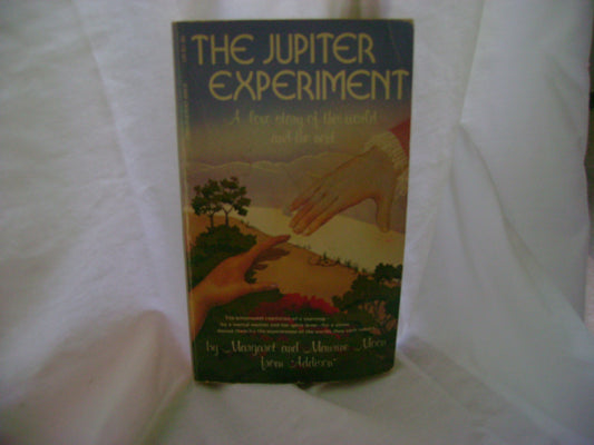 The Jupiter Experiment Moon, Margaret and Moon, Maurine