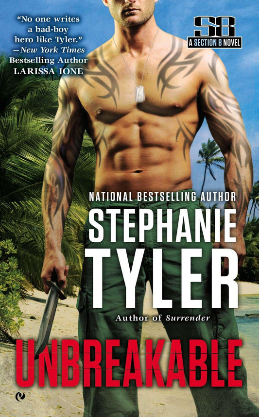 Unbreakable: A Section 8 Novel: 2