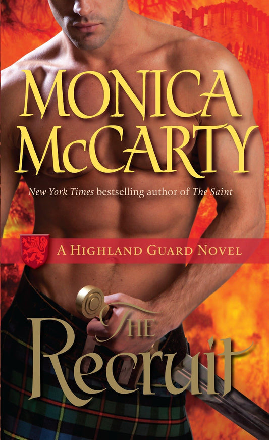 The Recruit: A Highland Guard Novel: 6 [Mass Market Paperback] McCarty, Monica