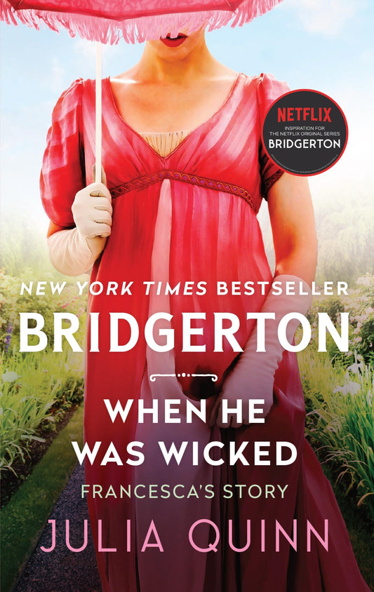 When He Was Wicked: Bridgerton: 6