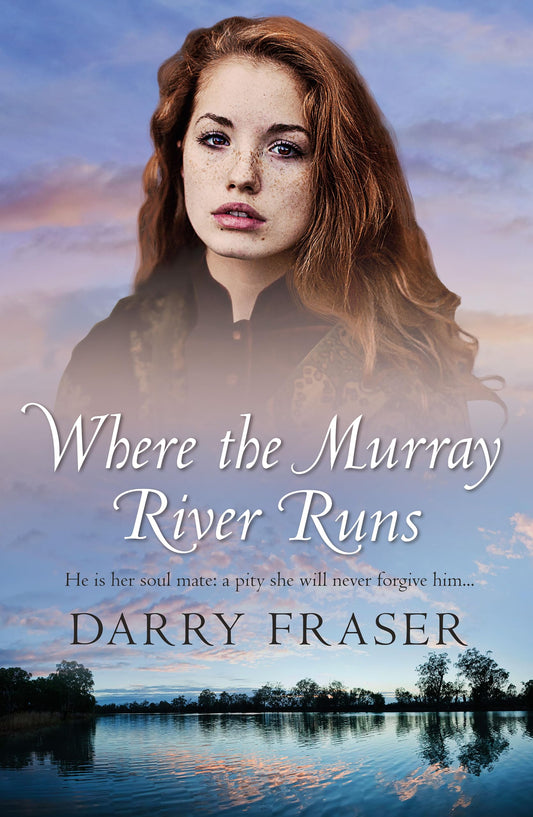 Where The Murray River Runs [Paperback] Fraser, Darry