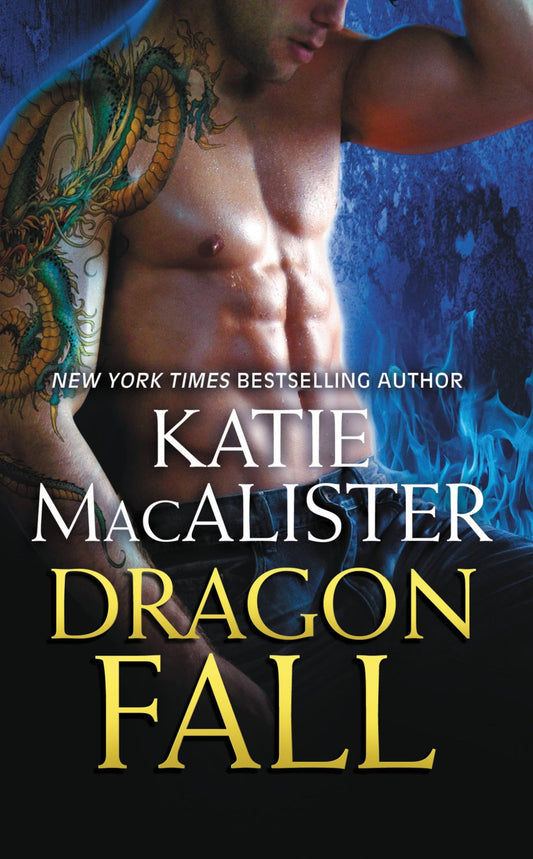 Dragon Fall: 1 [Mass Market Paperback] MacAlister, Katie