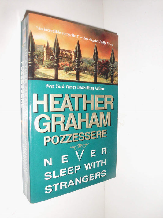 Never Sleep With Strangers [Paperback] Heather Graham Pozzessere