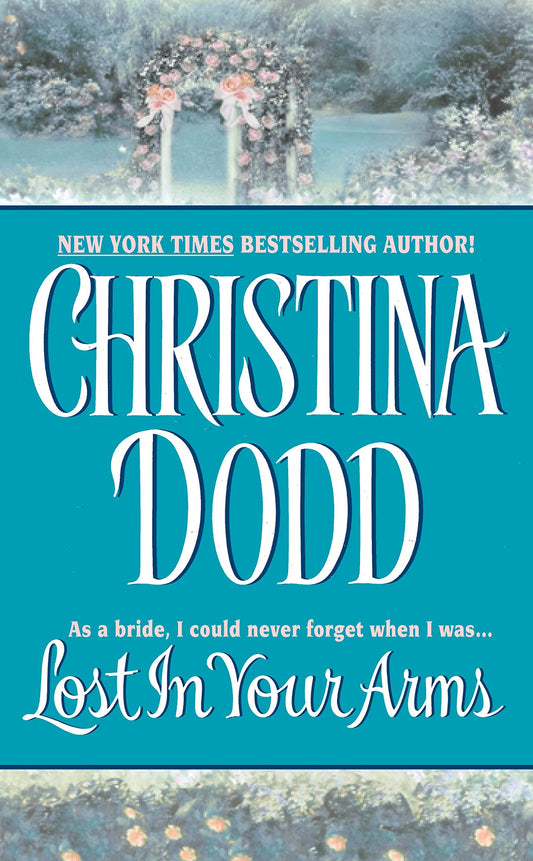 Lost in Your Arms Dodd, Christina