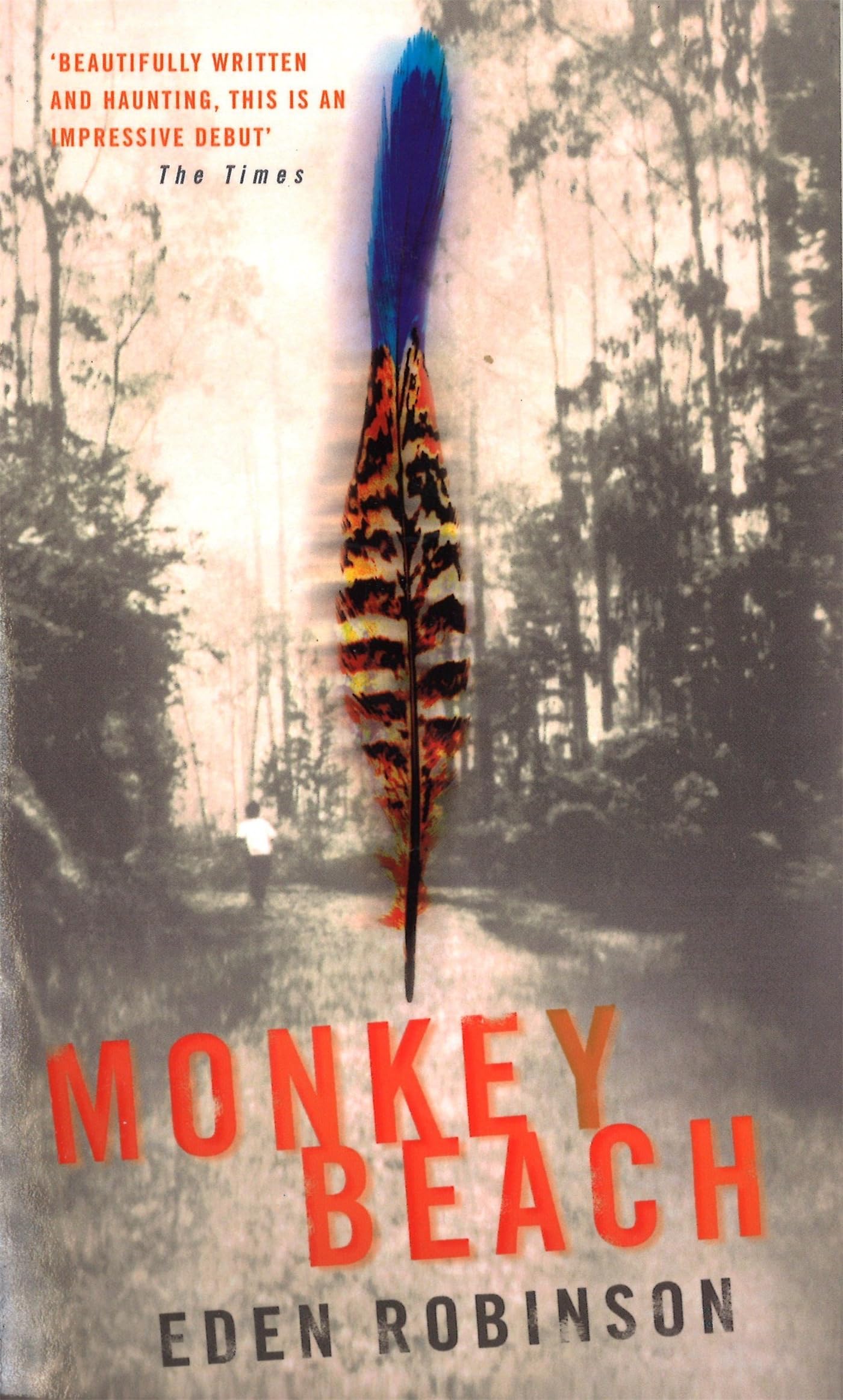 Monkey Beach [Paperback] Robinson, Eden
