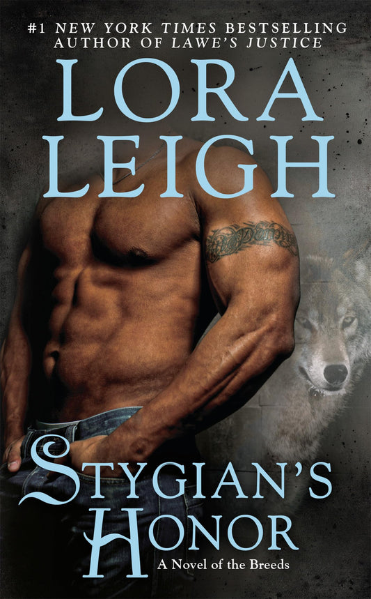 Stygian's Honor: A Novel of the Breeds: 27 [Mass Market Paperback] Leigh, Lora