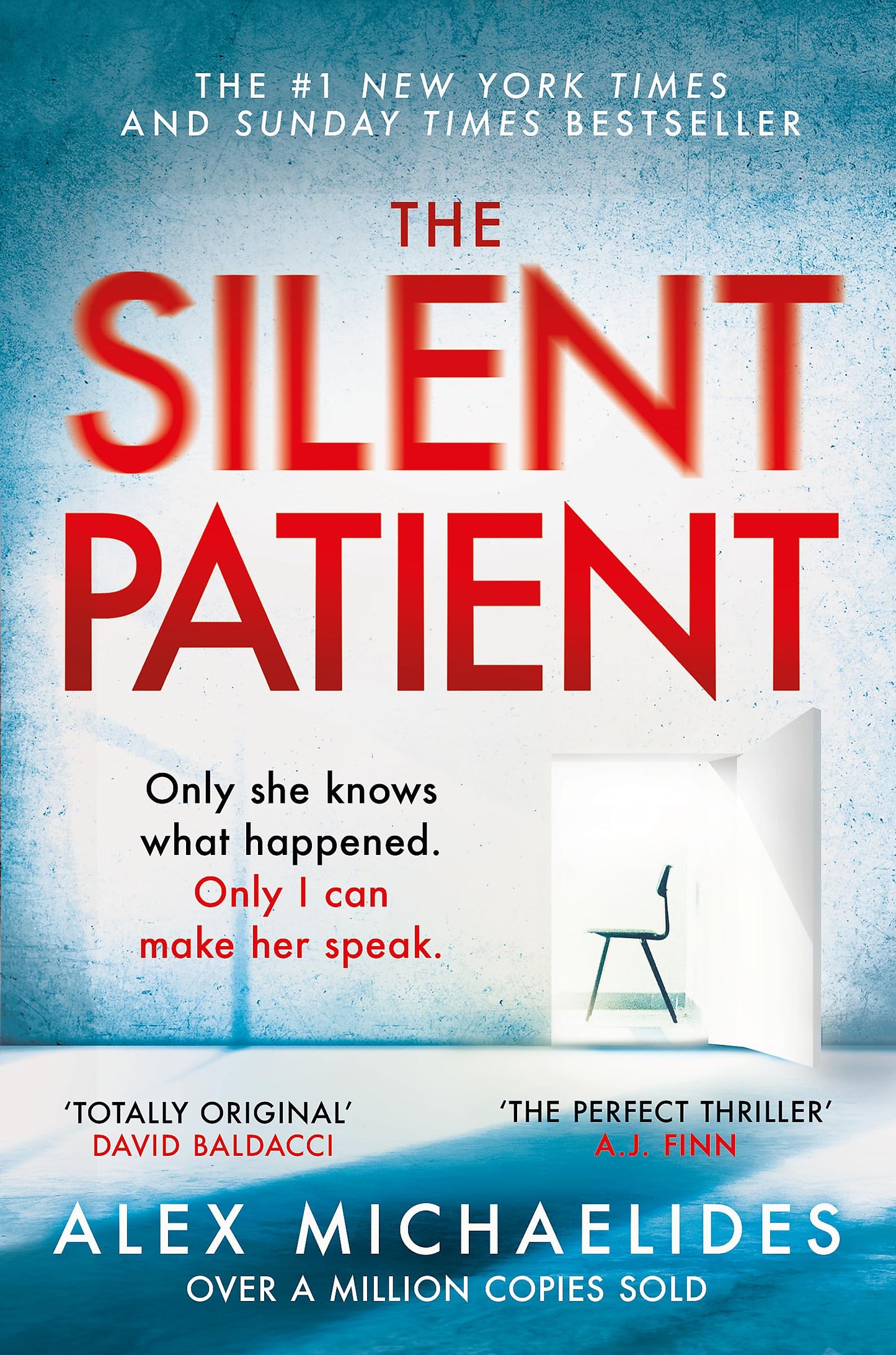 The Silent Patient: The Record-Breaking, Multimillion Copy Sunday Times Bestselling Thriller And Tiktok Sensation