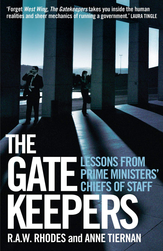 Gatekeepers: Lessons from prime ministers' chiefs of staff