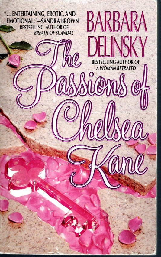 The Passions Of Chelsea Kane [Mass Market Paperback] Barbara Delinsky