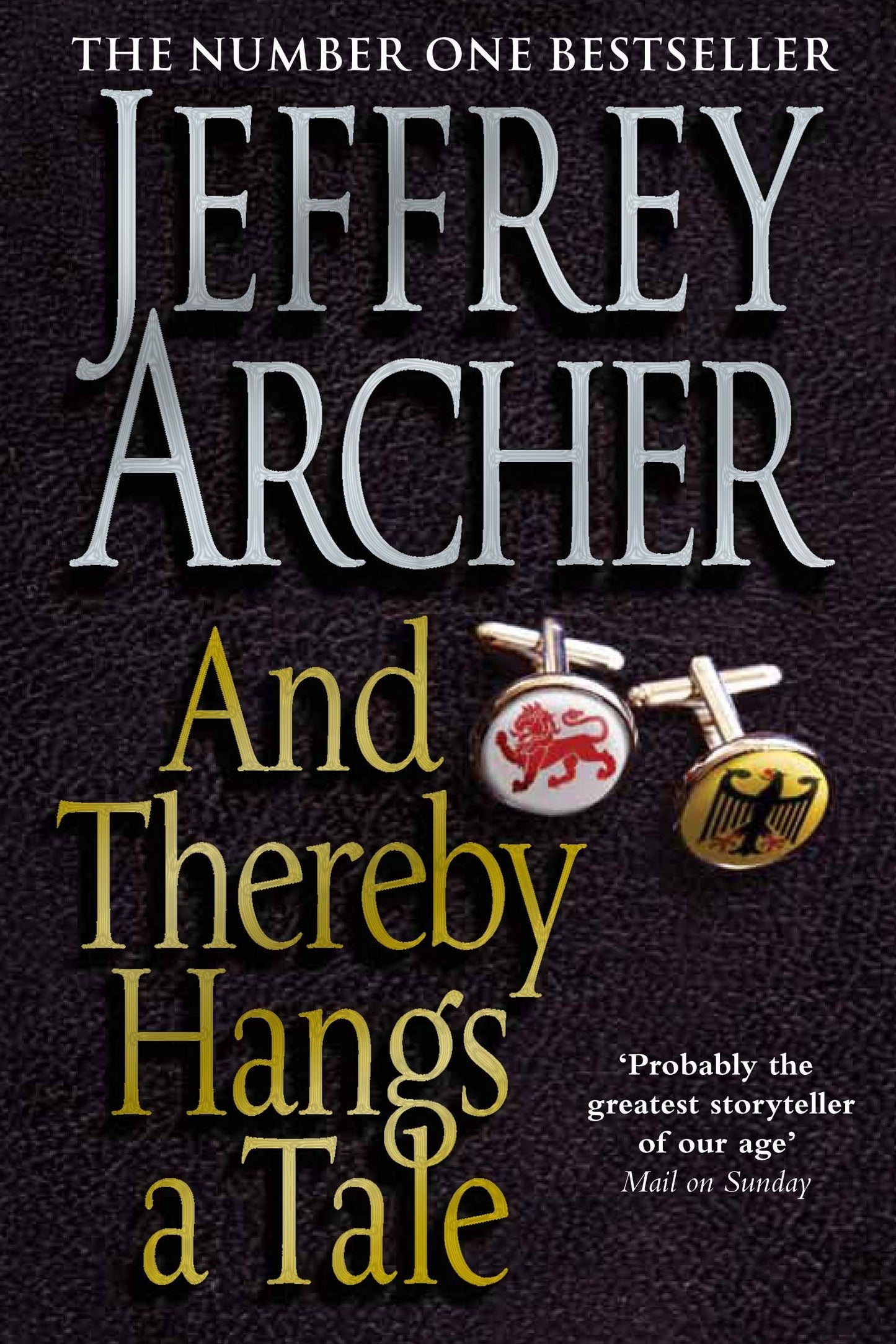 And Thereby Hangs A Tale [Paperback] Archer, Jeffrey