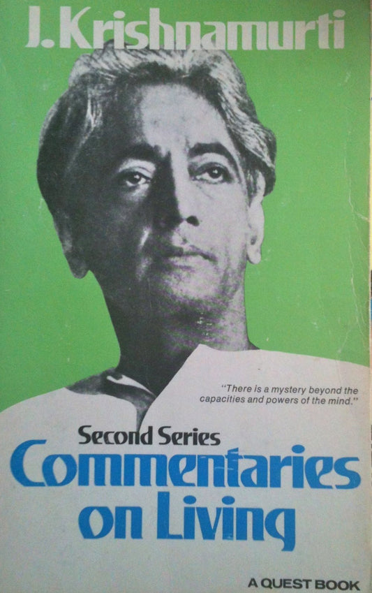 Commentaries on Living: Second Series [Paperback] Krishnamurti