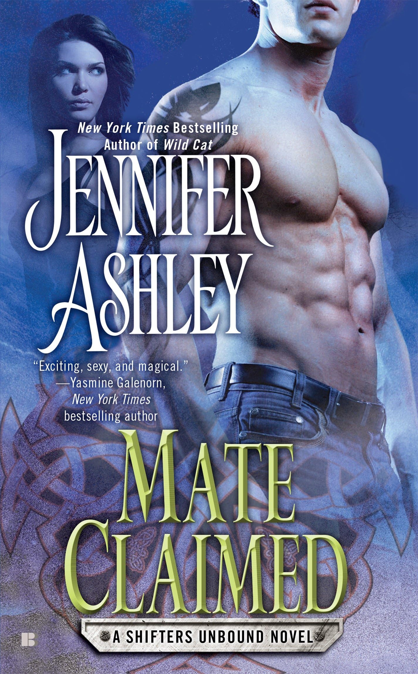 Mate Claimed: Shifters Unbound Book 4: A Shifters Unbound Novel [Mass Market Paperback] Ashley, Jennifer