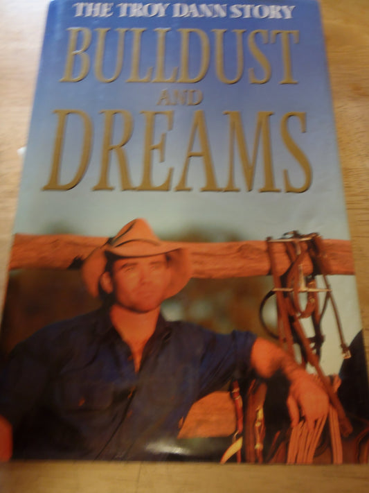 Bulldust and Dreams [Hardcover]