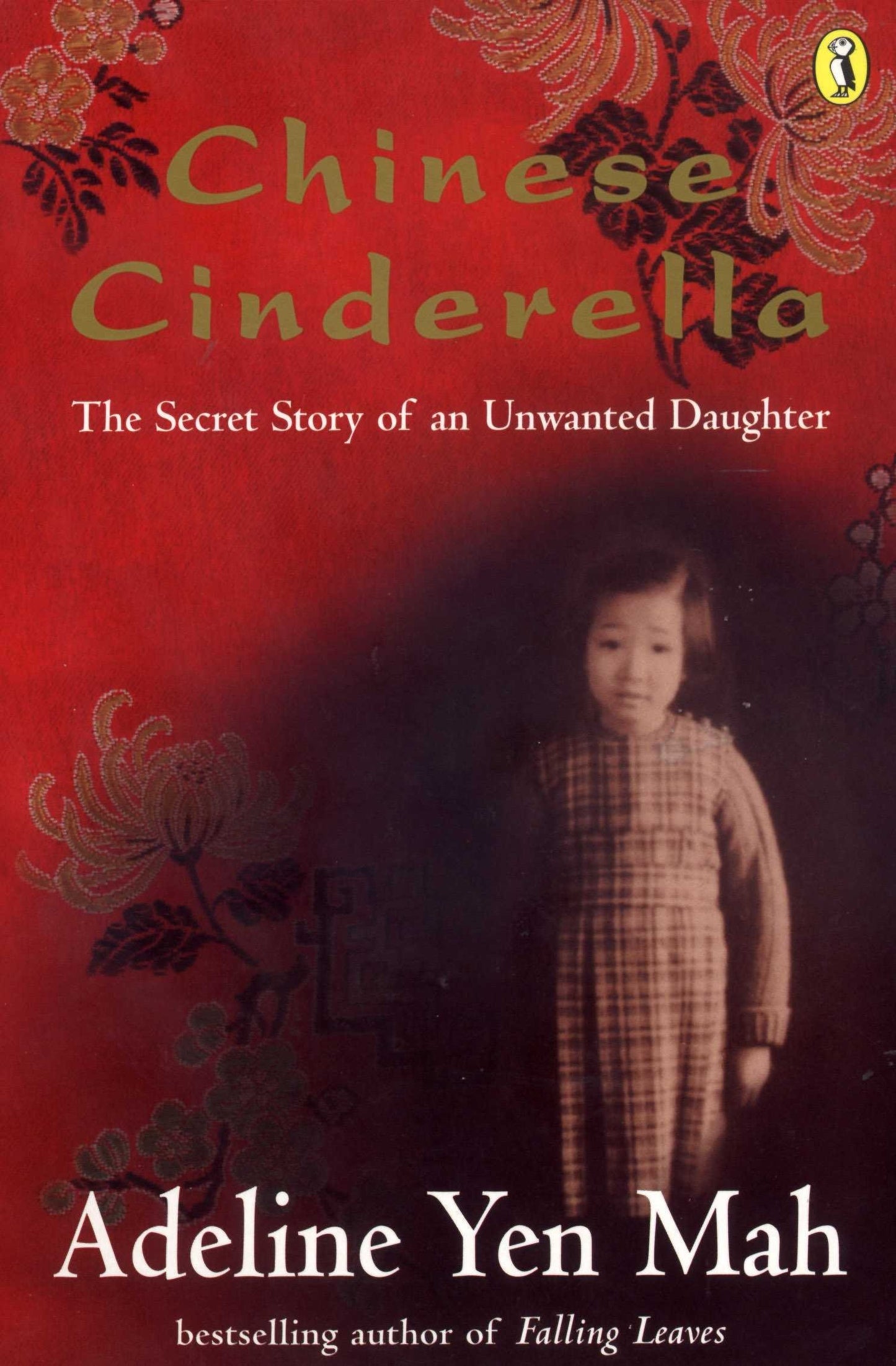 Chinese Cinderella: The Mystery Of The Song Dynasty Painting [Paperback] Mah, Adeline Yen