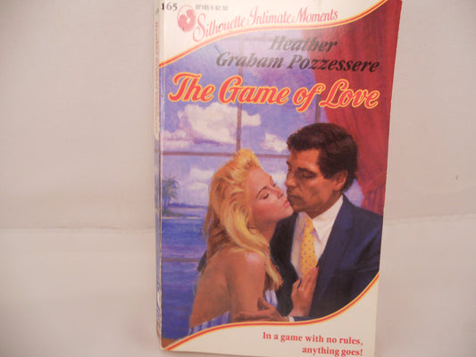 The Game of Love (Silhouette Intimate Moments, #165) [Mass Market Paperback]